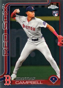 Kristian Campbell 2025 Topps Chrome rookie card
